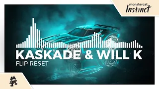 Kaskade & WILL K - Flip Reset [Monstercat Release]