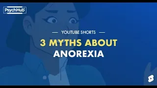 3 Myths About Anorexia