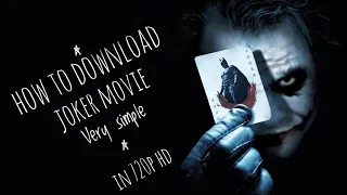 How to download Joker movie in hd 720p very simple