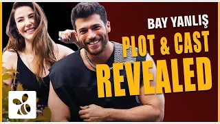 Can Yaman's New Series "BAY YANLIŞ" PLOT REVEALED!