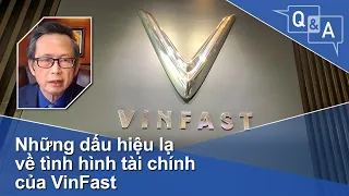 Những dấu hiệu lạ về tình hình tài chính của VinFast | VOA