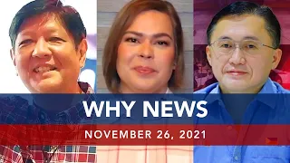 UNTV: WHY NEWS | November 26, 2021
