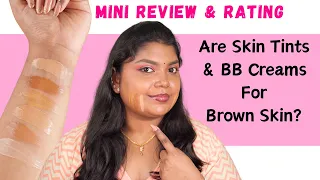 Affordable Skin Tints & BB Creams for Brown Skin In India