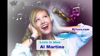 Love is Blue - Al Martino (Lyrics) - MR91129-14