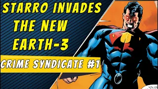 Starro On Earth-3 | Crime Syndicate #1