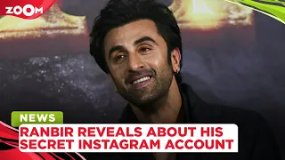 Ranbir Kapoor SPILLS the beans of his secret Instagram account