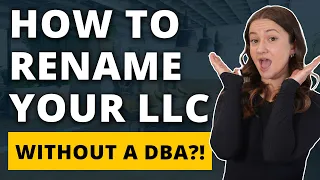 How to Change Your LLC Name in 2024