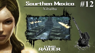 #12 | Tomb Raider Underworld: Sourthen Mexico - Xibalba | 4K 100% Walkthrough