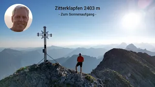 Zitterklapfen 2403 m zum Sonnenaufgang - Aug. 2023