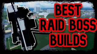 TYPE SOUL | BEST BUILDS FOR RAID BOSS MODE [all factions]