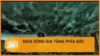 Thời tiết hôm nay 03/05: Nắng nóng giảm dần, mưa dông gia tăng | Toàn cảnh 24h