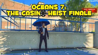 Oceans 7: The Clean Bois Casino Heist Finale