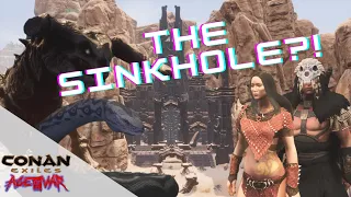 Down in the Sinkhole?! | Conan Exiles War Ep91