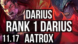 DARIUS vs AATROX (TOP) | Rank 1 Darius, 13/3/9, Legendary | EUW Challenger | v11.17