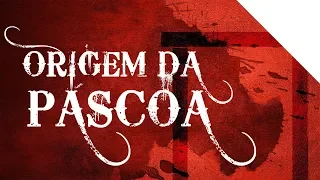 A ORIGEM DA PÁSCOA JUDAICA | Vida de Cristão | Lamartine Posella