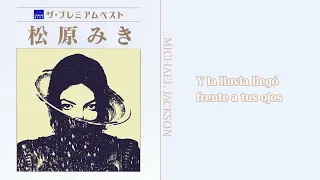 Stay With Me (Michael Jackson I.A) - Miki Matsubara cover en español latino