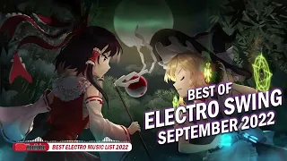 Electro Swing Collection - Best Of Electro Swing Mix September 2022 - Electro Swing Collection