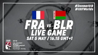 France - Belarus | Full Game | 2018 IIHF Ice Hockey World Championship