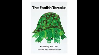 The Foolish Tortoise