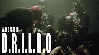 𝐖𝐀𝐑𝐆𝐀𝐒𝐌 - "D.R.I.L.D.O" (Official Music Video)