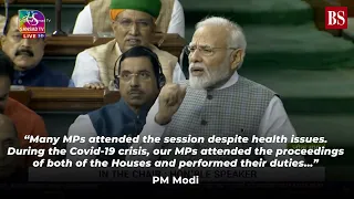 During the Covid-19 crisis, our MPs attended the proceedings of both the Houses: PM Modi