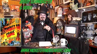 Monster Movie Night  H G Wells Of Things To Come Season 12 episode 2 ep 248