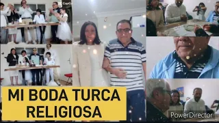 CÓMO FUÉ NUESTRA BODA EN TURQUÍA🇹🇷/ CUMPLEAÑOS DE MI ESPOSO 🎁/ BAILAMOS EL TIEMPO DEL VALS 💃🕺🙏