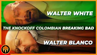 The Knockoff COLOMBIAN Breaking Bad | Metastasis