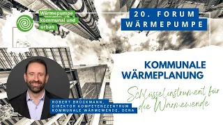 Schlüssel für die Wärmewende - Kommunale Wärmeplanung