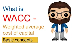 What is WEIGHTED AVERAGE COST OF CAPITAL - WACC