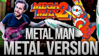 Mega Man II (Metal Man) goes harder 🎵 METAL VERSION