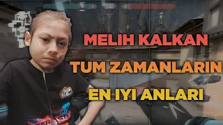 Melih Kalkan Tüm Zamanların En İyi Anları