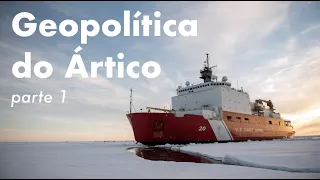 GEOPOLÍTICA DO ÁRTICO - Parte 1 | Heni Ozi Cukier