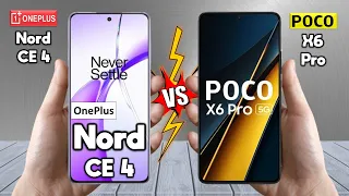 OnePlus Nord CE4 Vs Poco X6 Pro - Full Comparison 🔥 Techvs