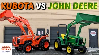 John Deere 3e Series vs Kubota L Series! All The Features! UNBIASED OPINION! John Deere vs Kubota