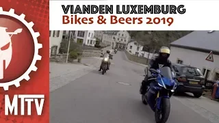 Motor Vakantie /Luxemburg April  2019 / VLOG #127 / BIkes & Beers / Motor Test TV