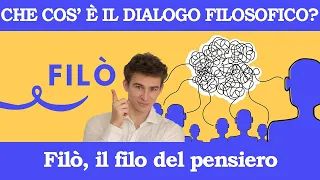 Cos'è il dialogo filosofico? | Filò, il filo del pensiero