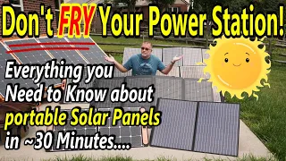 How to Pick the RIGHT SOLAR PANEL for YOUR Power Station *UNSPONSORED*