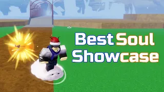 Best Soul Showcase[Blox Fruits]