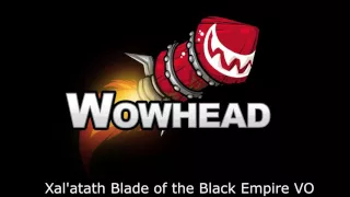 Xal'atath, Blade of the Black Empire - Voice Over