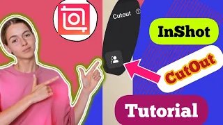 InShot New Cutout Tips | CutOut Feature On InShot | InShot CutOut Tutorial | InShot Editing