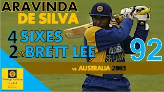 Counter-attacking Aravinda De Silva 92 with 2 massive 6s vs Brett Lee 4x9 6x4