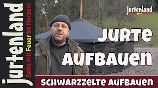 Jurte - einfach aufbauen - Anleitung - Jurtenland