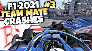 F1 2021 TEAM MATE CRASHES #3