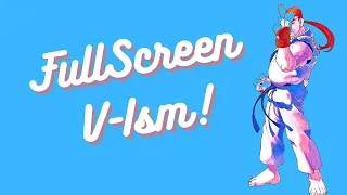 Street Fighter Alpha 3: Dan Full Screen V-Ism Combos