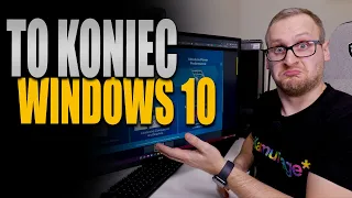 Microsoft kończy z Windows 10!