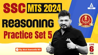 SSC MTS 2024 | SSC MTS Reasoning Classes by Atul Awasthi | SSC MTS Reasoning Practice Set #5