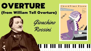 William Tell Overture [Rossini] (ChordTime Piano Classics)