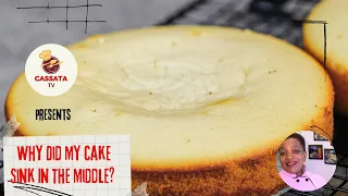 WHY DID MY CAKE SINK IN THE MIDDLE ? 10 MISTAKES, TIPS & FIXES For CAKE FAIL And COLLAPSED CAKES.