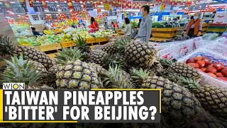 China bans import of Taiwan pineapples | China-Taiwan | Beijing Latest English News | World News